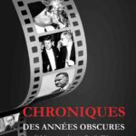 Chroniques des années obscures