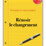 Réussir le changement
