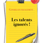 Les talents ignorés