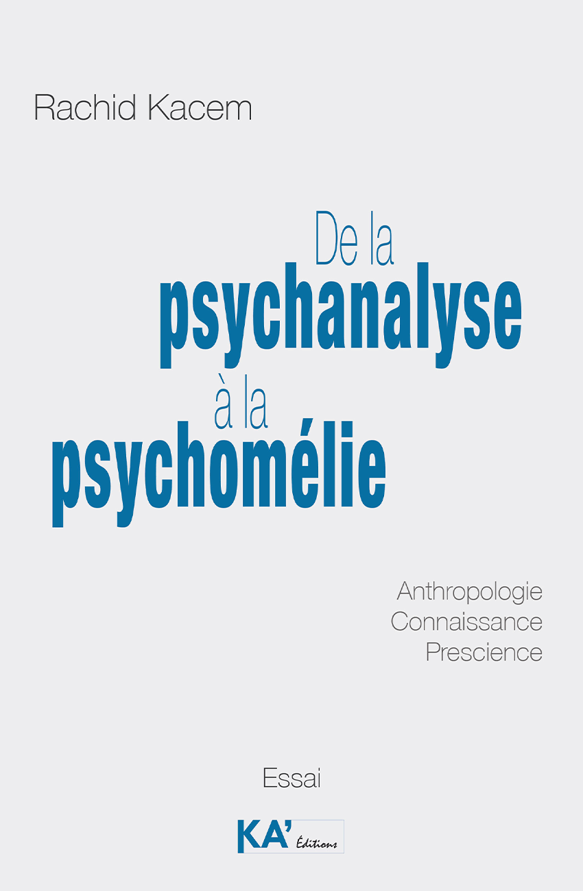 De-la-psychanalyse-à-la-psychomélie Couverture KA Editions