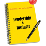 Leadership et instincts