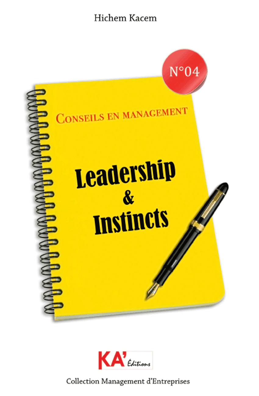 Leadership-et-instincts Couverture KA Editions