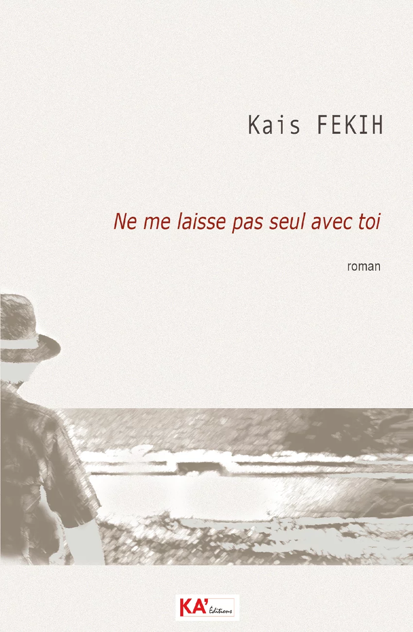 Ne-me-laisse-pas-seul-avec-toi Couverture KA Editions
