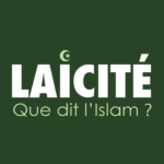 Laïcité : Que dit l'Islam ?