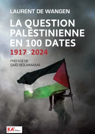 La question palestinienne en 100 dates : 1917>2024