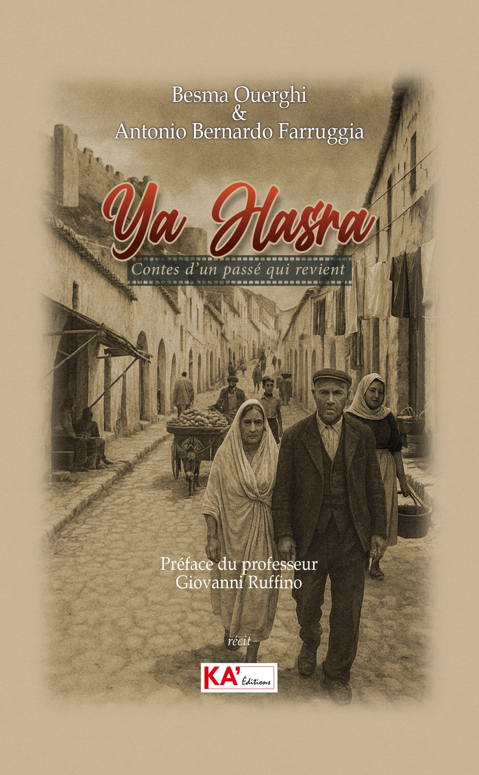 Ya Hasra – Contes d&rsquo;un passé qui revient (couv.)