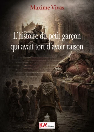 L’histoire du petit garçon qui avait tort d’avoir raison